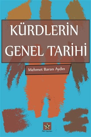 Kürdlerin Genel Tarihi - Mehmet Baran Aydın kitap kapağı