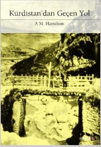 Kürdistan’dan Geçen Yol - A.M. Hamilton kitap kapağı