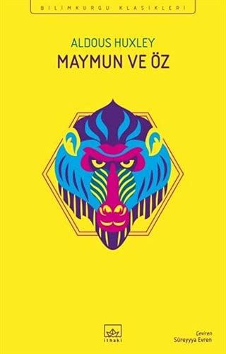 Maymun ve Öz - Aldous Huxley kitap kapağı