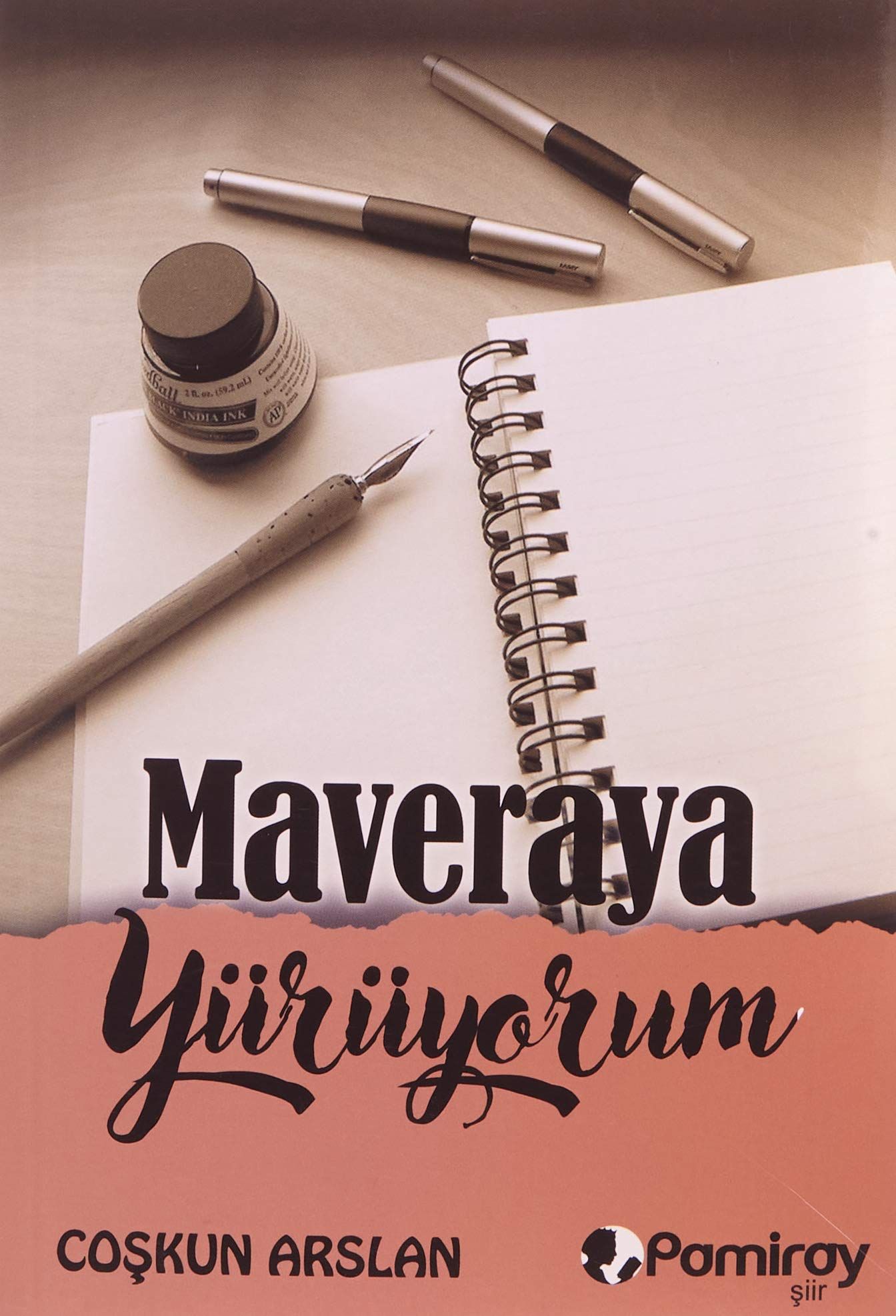 Maveraya Yürüyorum - Coşkun Arslan kitap kapağı