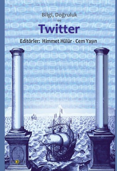 Bilgi Doğruluk ve Twitter - Himmet Hülür, Cem Yaşın kitap kapağı