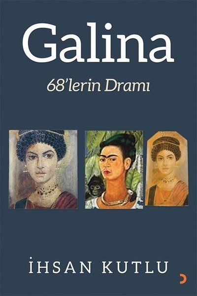 Galina - İhsan Kutlu kitap kapağı