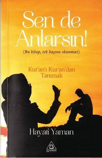 Sen De Anlarsın! - Hayati Yaman kitap kapağı