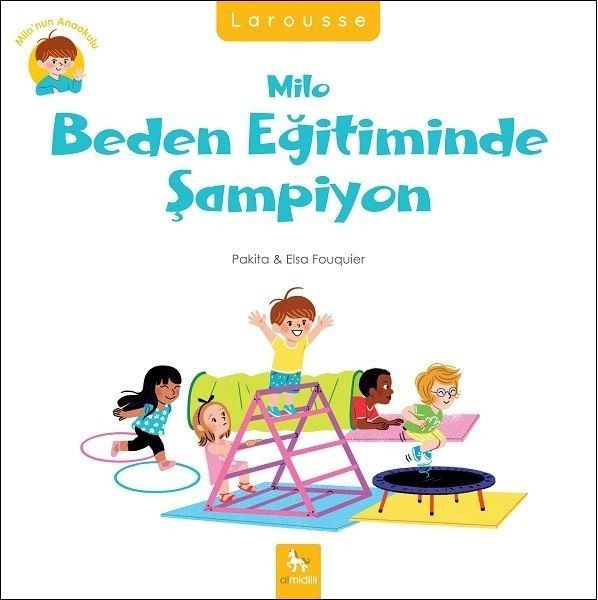 Milo Beden Eğitiminde Şampiyon - Pakita, Elsa Fouquier kitap kapağı