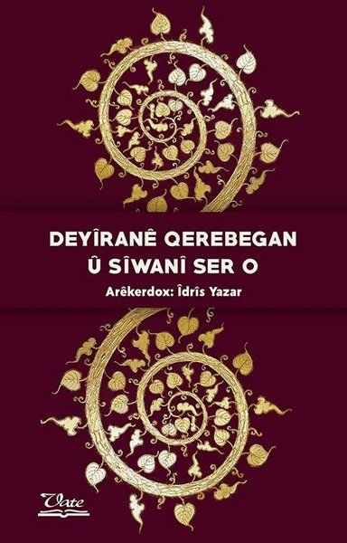 Deyirane Qerebegan Ü Siwani Ser O - İdris Yazar kitap kapağı