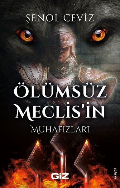 Ölümsüz Meclis’in Muhafızları - Şenol Ceviz kitap kapağı
