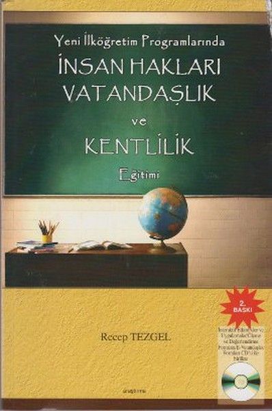 Yeni İlköğretim Programlarında İnsan Hakları Vatandaşlık ve Kentlilik Eğitimi - Recep Tezgel kitap kapağı