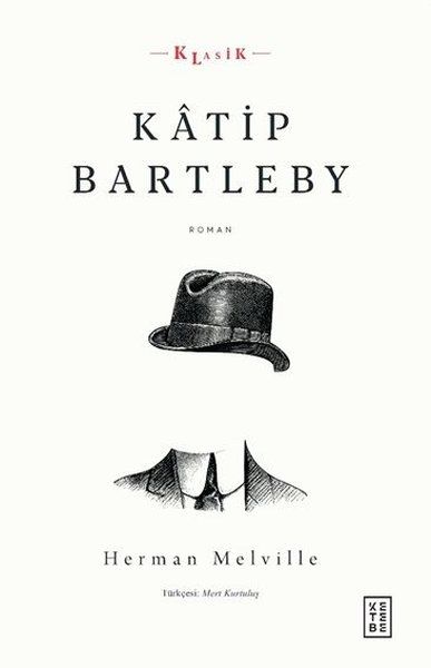 Katip Bartleby - Herman Melville kitap kapağı