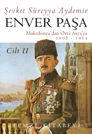 Enver Paşa Cilt 2 - Şevket Süreyya Aydemir kitap kapağı