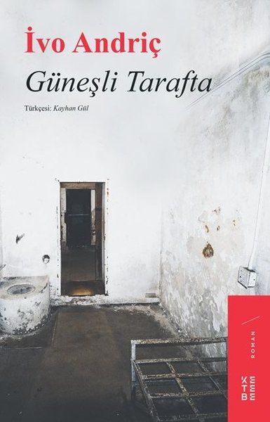 Güneşli Tarafta - İvo Andriç kitap kapağı
