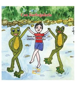 Can Kurbağalarla - Nezaket Durmuşlar kitap kapağı