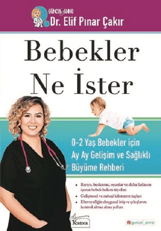 Bebekler Ne İster - Elif Pınar Çakır kitap kapağı