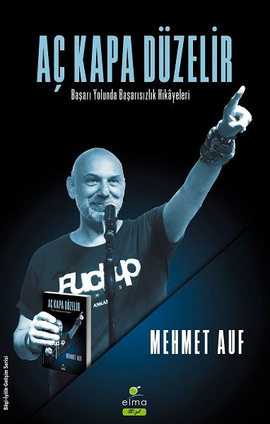 Aç Kapa Düzelir - Mehmet Auf kitap kapağı