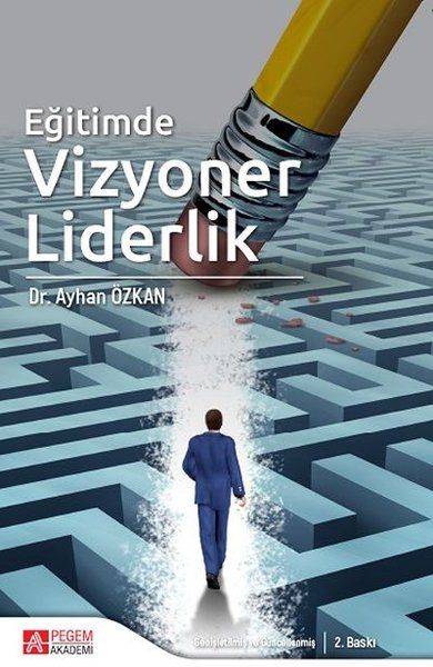 Eğitimde Vizyoner Liderlik - Ayhan Özkan kitap kapağı
