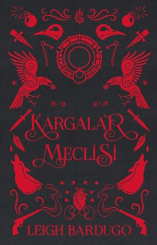 Kargalar Meclisi - Leigh Bardugo kitap kapağı