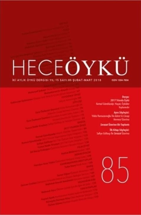 Hece Öykü Dergisi Yıl: 15 Sayı: 85 (Şubat-Mart 2018) - Kolektif kitap kapağı