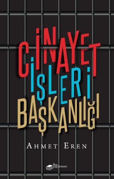 Cinayet İşleri Başkanlığı - Ahmet Eren kitap kapağı
