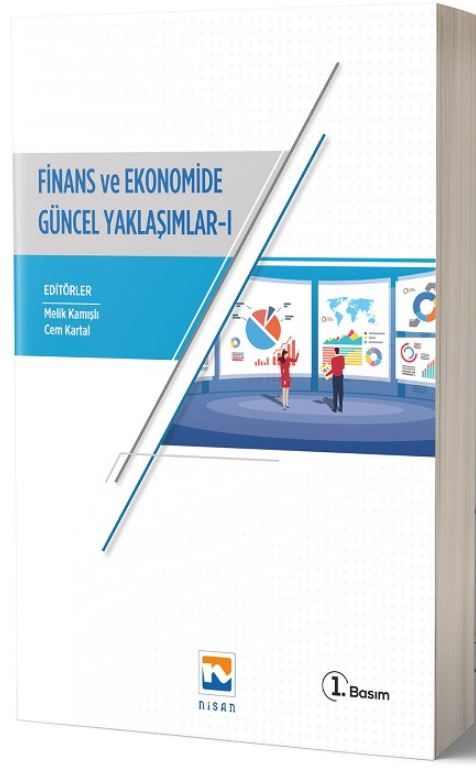 Finans ve Ekonomide Güncel Yaklaşımlar - 1 - Cem Kartal, Melik Kamışlı kitap kapağı