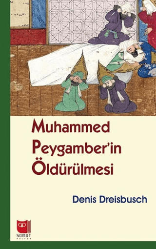 Muhammed Peygamber’in Öldürülmesi - Denis Dreisbusch kitap kapağı