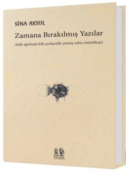 Zamana Bırakılmış Yazılar - Sina Akyol kitap kapağı