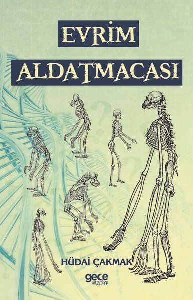 Evrim Aldatmacası - Hüdai Çakmak kitap kapağı
