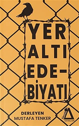 Yer Altı Edebiyatı - Mustafa Tenker kitap kapağı