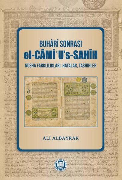 Buhari Sonrası el-Cami''u's-Sahih - Ali Albayrak kitap kapağı
