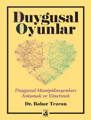 Duygusal Oyunlar - Bahar Tezcan kitap kapağı