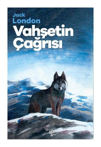Vahşetin Çağrısı - Jack London kitap kapağı