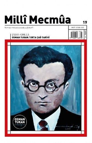Milli Mecmua Dergisi Sayı: 19 Mart - Nisan 2021 - Kolektif kitap kapağı