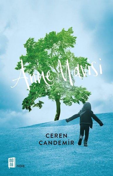 Anne Mavisi - Ceren Candemir kitap kapağı