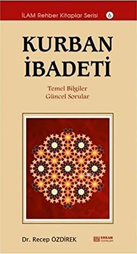 Kurban İbadeti - Recep Özdirek kitap kapağı
