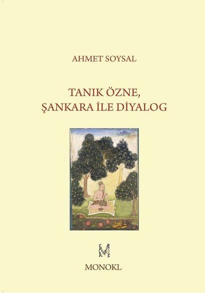 Tanık Özne Şankara ile Diyalog - Ahmet Soysal kitap kapağı