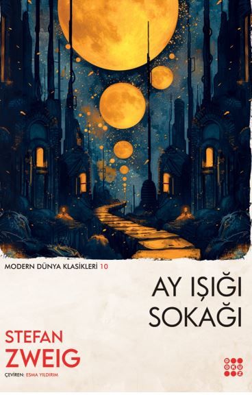Ay Işığı Sokağı - Stefan Zweig kitap kapağı