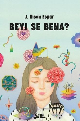 Beyi Se Bena? - J. İhsan Espar kitap kapağı