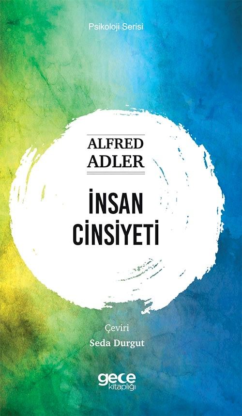 İnsan Cinsiyeti - Alfred Adler kitap kapağı