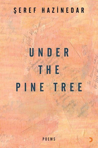Under The Pine Tree - Şeref Hazinedar kitap kapağı