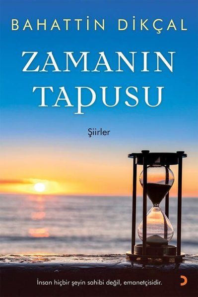 Zamanın Tapusu - Bahattin Dikçal kitap kapağı
