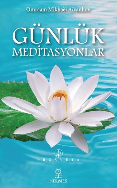 Günlük Meditasyonlar - Omraam Mikhael Aivanhov kitap kapağı