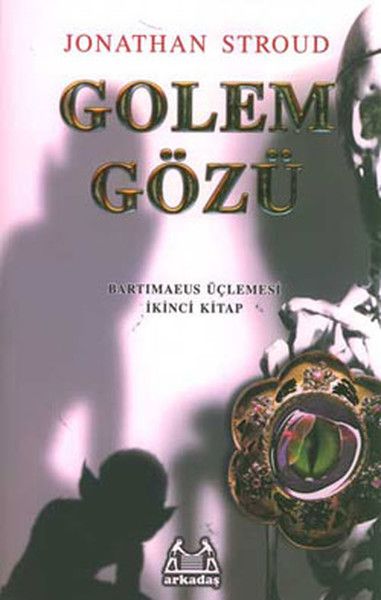 Golem Gözü - Jonathan Stroud kitap kapağı
