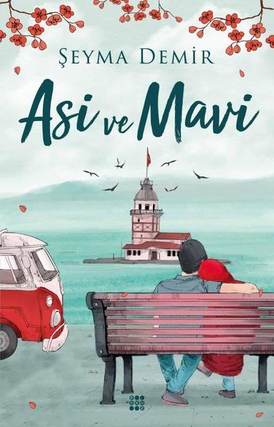 Asi ve Mavi - Şeyma Demir kitap kapağı