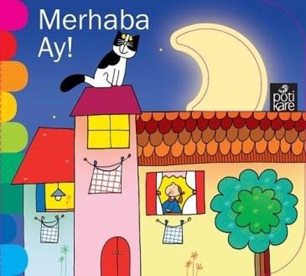 Merhaba Ay - Delikli Kitaplar Serisi - Giovanna Mantegazza kitap kapağı