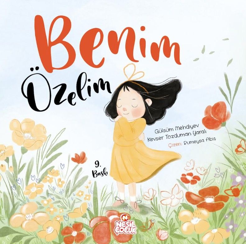 Benim Özelim - Kevser Tozduman Yaralı, Gülsüm Mehdiyev kitap kapağı