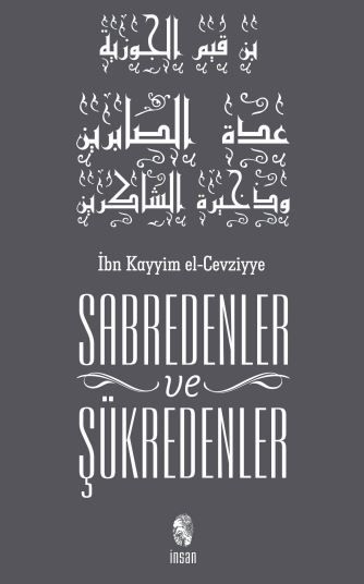 Sabredenler ve Şükredenler - İbn Kayyım el, Cevziyye kitap kapağı