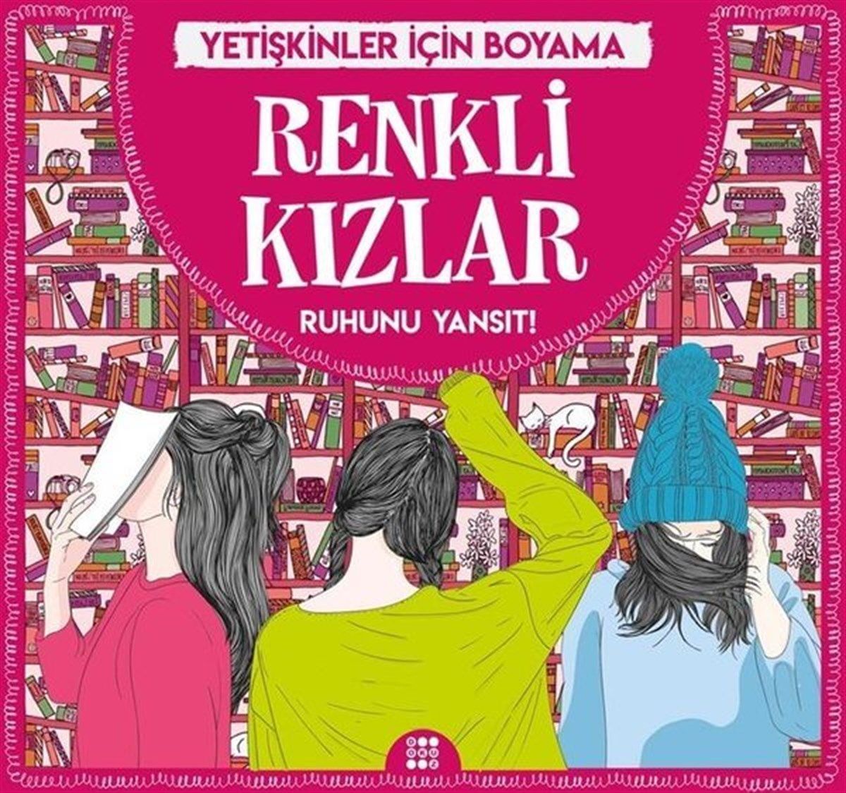 Renkli Kızlar - Yetişkinler İçin Boyama - Gizem Ulaş kitap kapağı