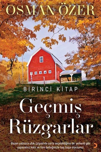 Geçmiş Rüzgarlar - Birinci Kitap - Osman Özer kitap kapağı