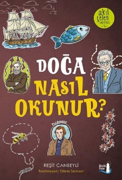 Doğa Nasıl Okunur? - Akıl Çelen Serisi 5 - Reşit Canbeyli kitap kapağı