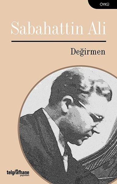 Değirmen - Sabahattin Ali kitap kapağı