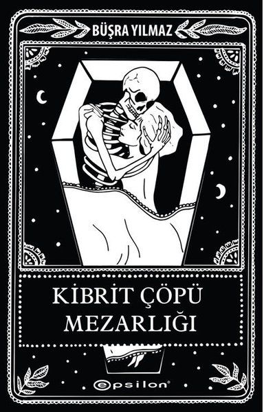Kibrit Çöpü Mezarlığı - Büşra Yılmaz kitap kapağı