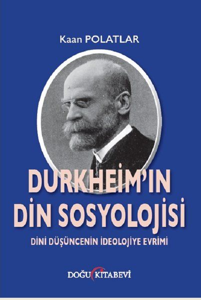 Durkheim'in Din Sosyolojisi - Kaan Polatlar kitap kapağı
